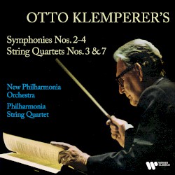 Klemperer: Symphonies Nos. 2 - 4, String Quartets Nos. 3 & 7