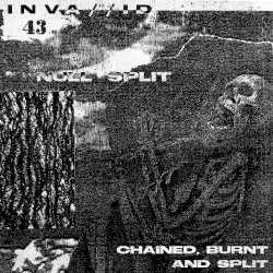 Chained, Burnt and Split