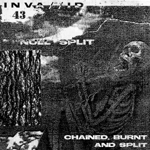 Chained, Burnt and Split