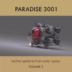 Techno Spielerei From Outer Space, Vol.3
