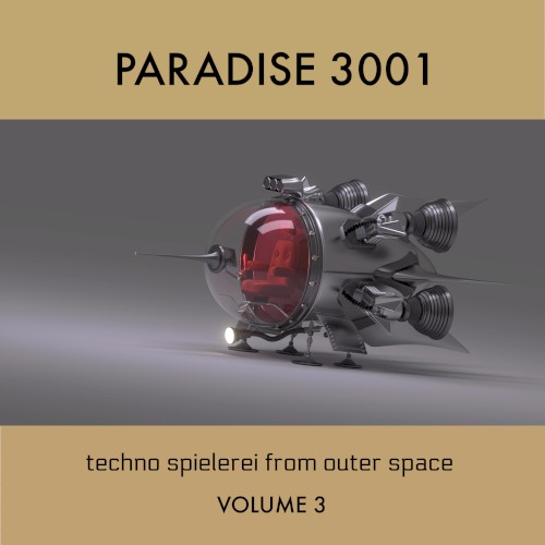 Techno Spielerei From Outer Space, Vol.3