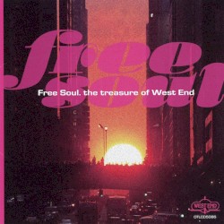 Free Soul: The Treasure of West End