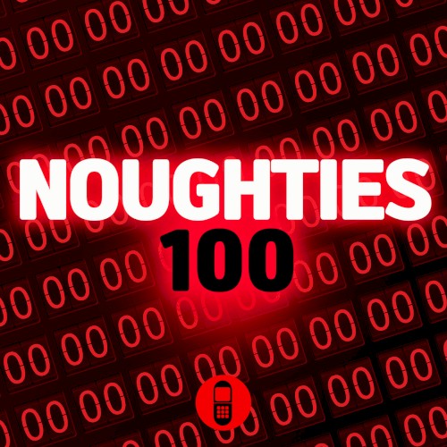 Noughties 100