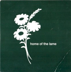 Home of the Lame