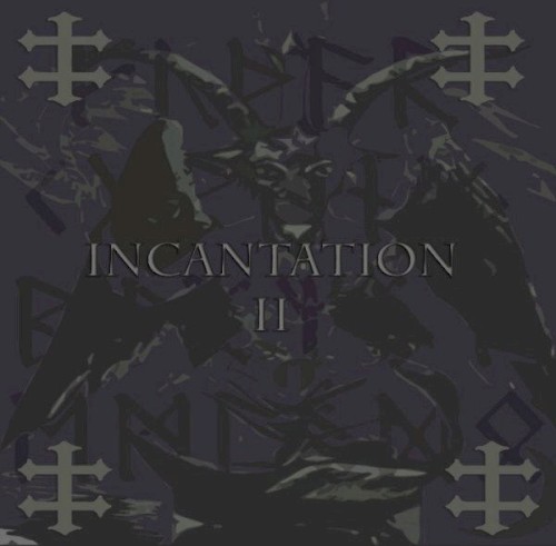 Incantation II