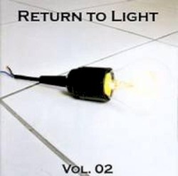 Return to Light, Volume 02