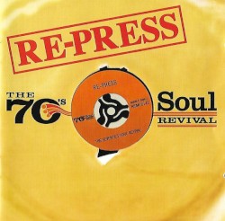 Re-Press the 70s Soul Revival