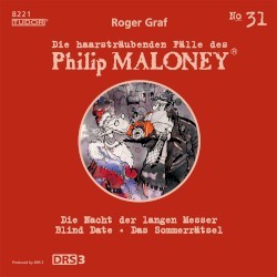 Die haarsträubenden Fälle des Philip Maloney, N° 31