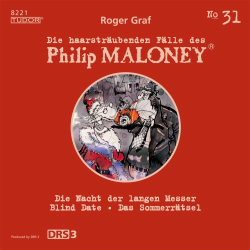 Die haarsträubenden Fälle des Philip Maloney, N° 31