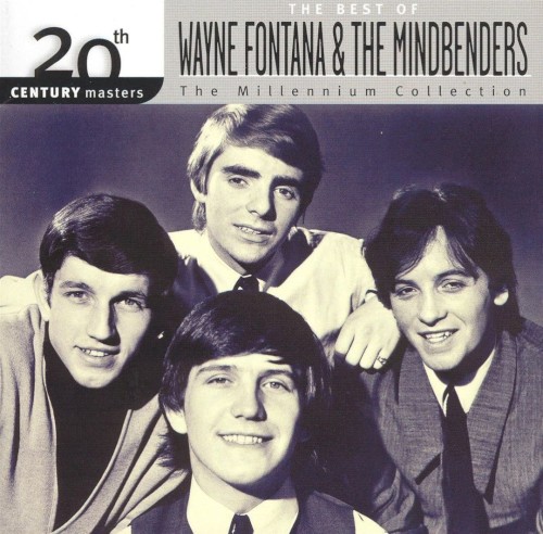 20th Century Masters: The Millennium Collection: The Best of Wayne Fontana & The Mindbenders