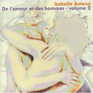 De l'amour et des hommes, volume 2