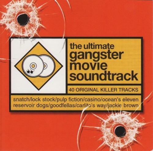 The Ultimate Gangster Movie Soundtrack