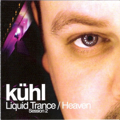 Liquid Trance / Heaven Session 2