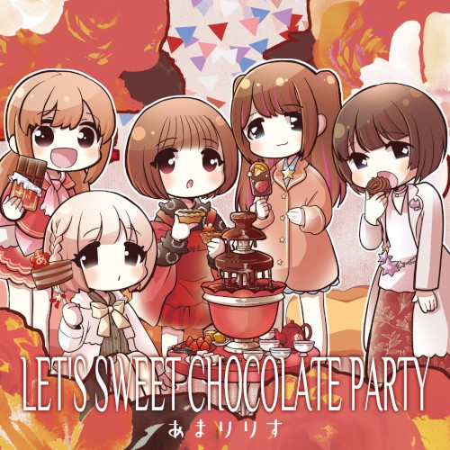 LET'S SWEET CHOCOLATE PARTY