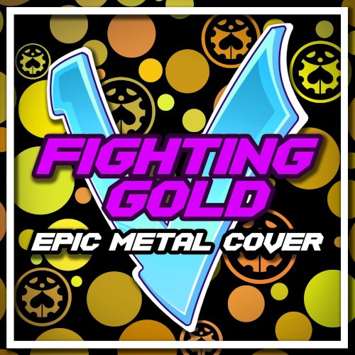 Fighting Gold (from JoJo Pt. 5)
