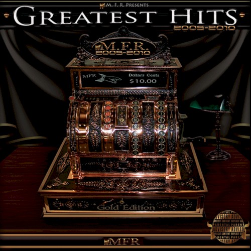 MFR Greatest Hits 2005–2010