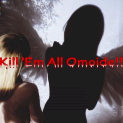 Kill 'Em All Omoide!!