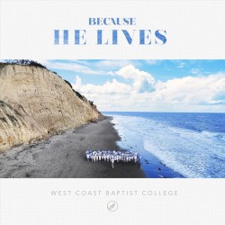 Because He Lives