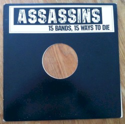 Assassins: 15 Bands, 15 Ways to Die