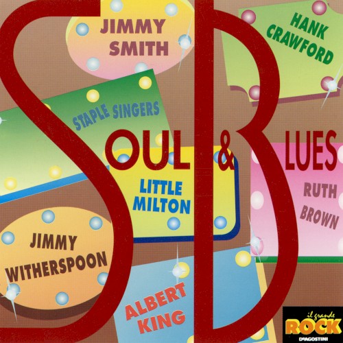Il grande rock: Soul & Blues