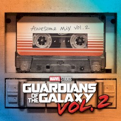 Guardians of the Galaxy, Vol. 2: Awesome Mix, Vol. 2