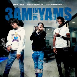 3AM In The Yams