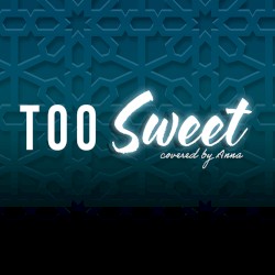 Too Sweet