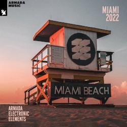 Armada Electronic Elements - Miami 2022