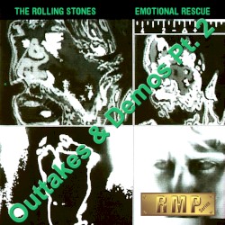 Emotional Rescue – Outtakes & Demos, Pt. 2