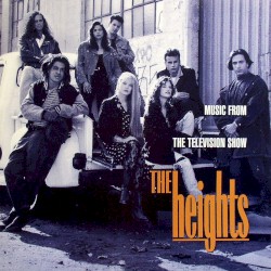 The Heights: Music From the Television Show