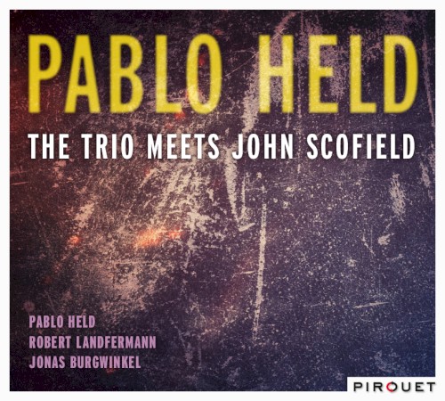 The Trio Meets John Scofield