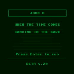 When the Time Comes / Dancing in the Dark