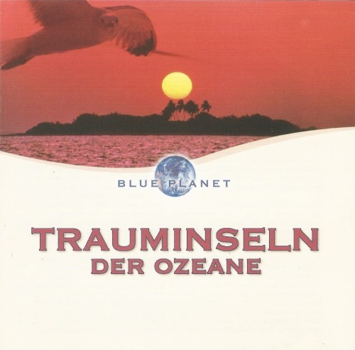 Blue Planet: Trauminseln der Ozeane