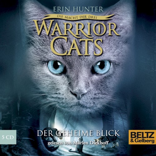 Warrior Cats: Die Macht der drei: Der geheime Blick