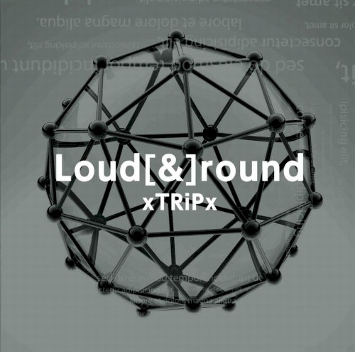 Loud[&]round