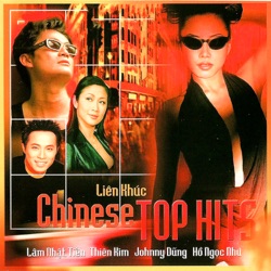 Liên Khúc Chinese Top Hits