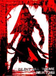 Dwelling of Duels 2006-09: Silent Hill Month