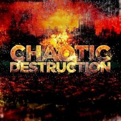 Chaotic Destruction