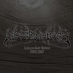 Independent Nature 2002–2007
