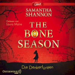 The Bone Season: Die Denkerfürsten