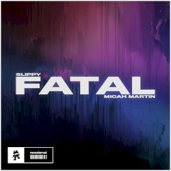 Fatal