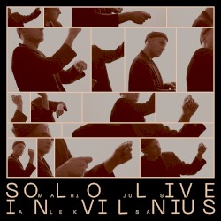 Solo Live in Vilnius
