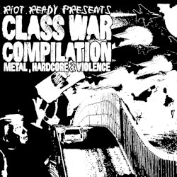 Class War: Metal, Hardcore & Violence