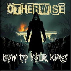 Bow To Your Kings