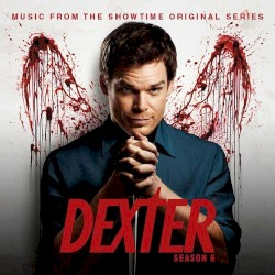 Dexter: Season 6: Music From the Showtime Original Series