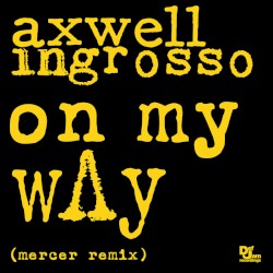 On My Way (Mercer remix)