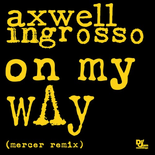 On My Way (Mercer remix)