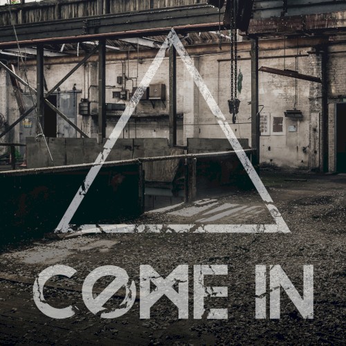 Come In