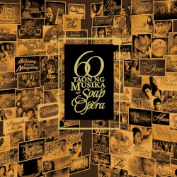 60 Taon Ng Musika At Soap Opera