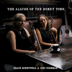 The Allure of the Honky Tonk